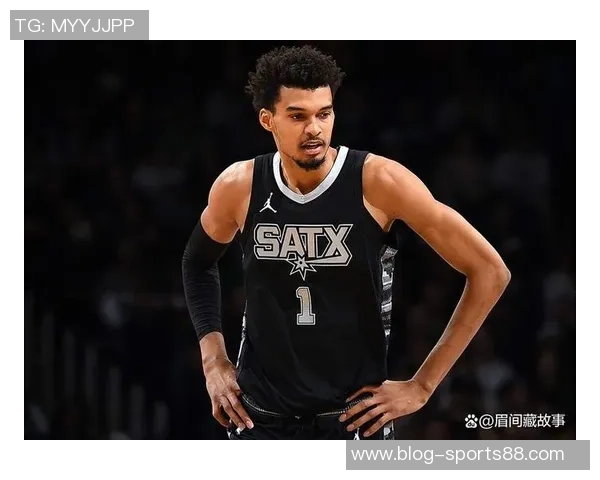 马刺未能充分挖掘文班潜力主帅战术安排遭质疑与不满